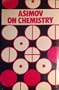 Asimov on Chemistry