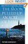 The Moon Pulled Up an Acre of Bass: A Flyrodder's Odyssey