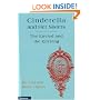 Cinderella and Her Sisters: The Envied and Envying
