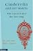 Cinderella and Her Sisters: The Envied and the Envying