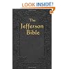 The Jefferson Bible: The Life and Morals of Jesus of Nazareth