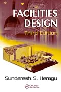 Facilities Design, Third Edition (Facilities Design)