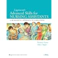 Lippincott's Advanced Skills for Nursing Assistants: A Humanistic Approach to Caregiving by Pamela J Carter and Amy Stegen