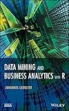 Data mining and business analytics with R