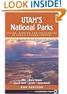 Utah's National Parks: Hiking Camping and Vacationing in Utahs Canyon Country