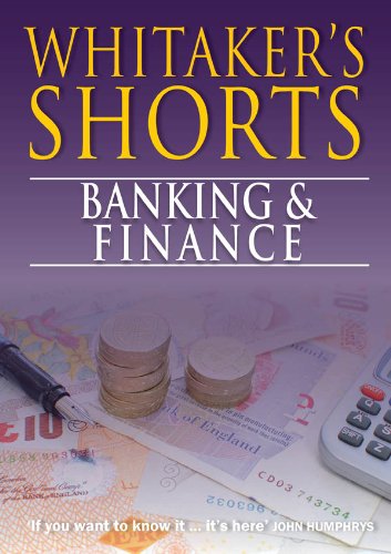 Whitaker's Shorts: Banking and Finance