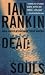 Dead Souls: An Inspector Rebus Novel (St. Martin's Minotaur Mysteries) Thumbnail