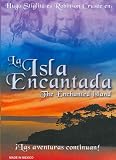 La Isla Encantada