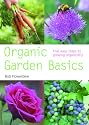 Organic Gardening Basics: 5 Easy Steps to Growing Organically (Pyramid Paperbacks)