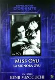 La Miss Oyu / Signora Oyu