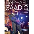 SAADIQ,RAPHAEL RAPHAEL SAADIQ LIVE FROM THE ARTISTS DE