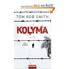Kolyma: Thriller