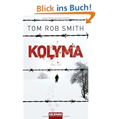 Kolyma: Thriller