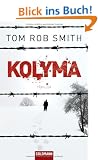 Kolyma: Thriller