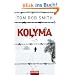 Kolyma: Thriller