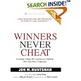 Winners Never Cheat: Everyday Values  We Learned as Children (But May Have Forgotten)