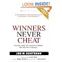 Winners Never Cheat: Everyday Values We Learned as Children (But May Have Forgotten)