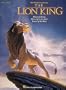 Walt Disney Presents The Lion King: Original Songs (Piano, Vocal)