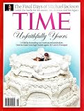 TIME MAGAZINE THE FINAL DAYS OF MICHAEL JACKSON: HIS MONEY, HIS CHILDREN, AND HIS LEGACY