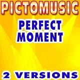 Perfect Moment (Instrumental Version) [Karaoke Version In The Style Of Martine Mccutcheon]