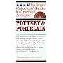 Pottery & Porcelain (The Knopf collectors' guides to American antiques)