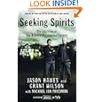 Seeking Spirits: The Lost Cases of The Atlantic Paranormal Society by Jason Hawes, Grant Wilson, and Michael Jan Friedman