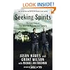Seeking Spirits: The Lost Cases of The Atlantic Paranormal Society