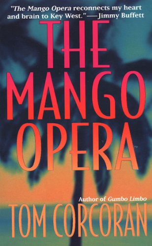 The Mango Opera (Alex Rutledge Mysteries Book 1)