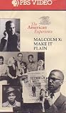 The American Experience: Malcolm X: Make It Plain  (1994)