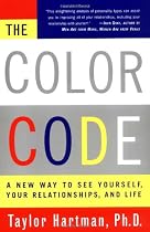 The Color Code: A New Way To See Yourself, Your Relationships, And Life
