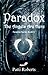 Paradox - The Angels Are Here by Patti Roberts