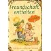 Elfenhellfer. Freundschaft entfalten: Ein Elfenhellfer Selbsthilfebuch