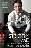 Strictly Me: My Life Under the Spotlight