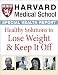 Books : Harvard Medical School Healthy Solutions to Lose Weight and Keep it Off