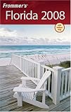 Frommer's Florida 2008 (Frommer's Complete)