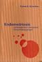 Endometriosis: Contemporary Concepts in Clinical Management
