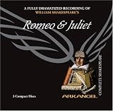 Romeo & Juliet (Arkangel Shakespeare)