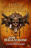 Le Loup dans l'Ombre: Jon Shannow, T1