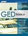 GED Basico: Domine las destrezas basicas para el GED en espanol