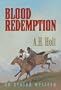 Blood Redemption (Avalon Western)