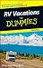 RV Vacations For Dummies (Dummies Travel)
