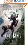 The Orc King: Transitions, Book I
