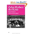 Zehn Mythen der Krise (edition suhrkamp)