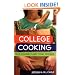 College Cooking: Feed Yourself and Your Friends