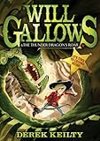 Will Gallows & the thunder dragon's roar