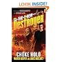 Choke Hold (The New Destroyer)