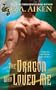 The Dragon Who Loved Me