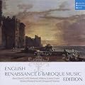 English Renaissance and Baroque Music Edition