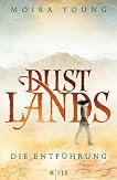 Die Entführung (Dustlands, #1)
