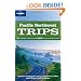 Lonely Planet Pacific Northwest Trips (Regional Travel Guide)